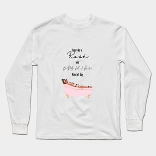 Rosé flowers bathtub relaxation Long Sleeve T-Shirt